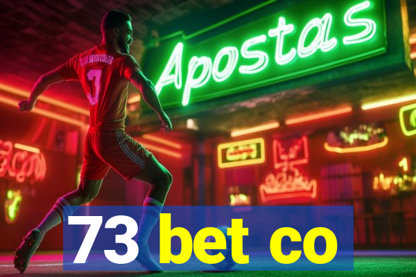 73 bet co